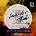 Aan d'r Thek (Crew 7 & Mick Weiser Remix)