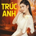 Trúc Anh - Tấm Ảnh Không Hồn