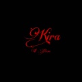 Il Prove - Kira (Explicit)