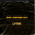 Just Another Day, Pt. 1 (Explicit)