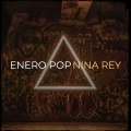 Nina Rey - Enero Pop
