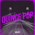 Nina Rey - Quince Pop