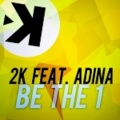 2K、Adina - Be the 1