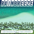 Rainbreeze - Starlit Ocean Melodies