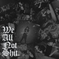 We All Not **** (Explicit)