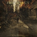Frequency - Alone I Dwell