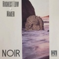 Highest Low、Maker - Noir Intro