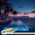 Café Tropicana - Pineapple Sunset Escape