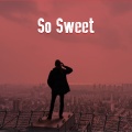 So Sweet