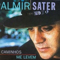 almir sater、Capinan、Edu Lobo - Viola Fora de Moda