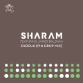 Sharam、James Baldwin、Sharam Tayebi - Exodus
