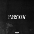 EVERYBODY (Explicit)