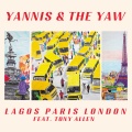 The Yaw、Yannis、Tony Allen - Walk Through Fire