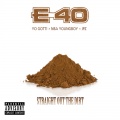 Straight Out The Dirt (Explicit)