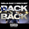 BACK BACK (feat. Mischief) [Explicit]