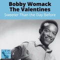 Bobby Womack、the valentinos - Darling Darling Darling