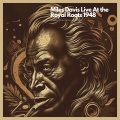 Miles Davis Live At the Royal Roots 1948