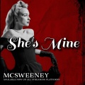 McSweeney - She's Mine