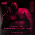 Memphis Cult Artists、Bizarre (of D12)、Obie Trice - 4 da underground (feat. Bizarre (Of D12) & Obie Trice) (Explicit)