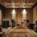 Your Record Our Spin - Session Four