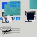 FABULEUSE VIE (Explicit)
