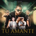Franco The Kaizer、Jadiel el Incomparable、Eicy、Jaik David - Tu Amante Internacional (2024 Remastered Version)