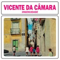 Vicente Da Câmara - Ingenuidade