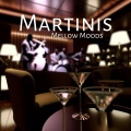 Mellow Moods and Martinis (Evening Lounge Jazz, Relaxing Jazz Music)
