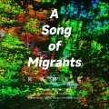 喻培家 - 候鸟的短歌 A Song of Migrants
