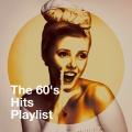 The 60's Hits Playlist