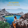 Jay Cartter、Johnny Norberg - Knock Me Out