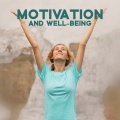 Motivation and Well-Being
