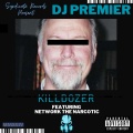 Killdozer (feat. DJ Premier|Explicit)