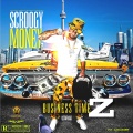 Business Timez (Explicit)