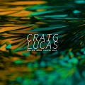 craig lucas - Forever Green Forever Gold