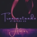 Champa - Transmutando el miedo en amor (Explicit)