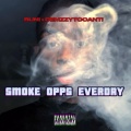 Smoke Opps Everyday (feat. Buni) (Explicit)