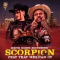 Jesus Smokes、South North Southwest、that mexican ot - Scorpion (feat. South North Southwest & That Mexican OT)(Explicit)