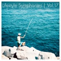 Lifestyle Symphonies, Vol. 17