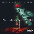 Take Care Of You (Explicit)