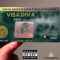 VISA DIVA (feat. Blackson, Daine Steele & FlipTunesMusic) (Explicit)