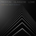 Preston - Glasgow - Lowe、Kevin Glasgow、David Preston、Laurie Lowe - HWH
