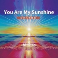 土豆王国小乐队 - You Are My Sunshine