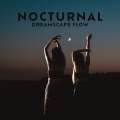 Nocturnal Dreamscape Flow