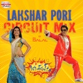 Lakshar Pori Circuit Mix (From 