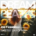 joe t vannelli、Marking - Sweetest Day Of May (Joe T Vannelli Radio Edit)
