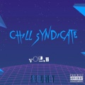 Chill Syndicate、Dre Chill、Prototype、Shasta - Projection