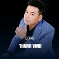 Thanh Vinh、CT - Chắp Tay Lạy Người