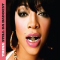 Trina - Single Again (Edited Version)
