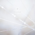 The Best of Chouchou (2007-2017) III Crystal